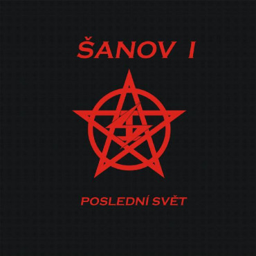 ŠANOV - POSLEDNÍ SVĚT - 2LP